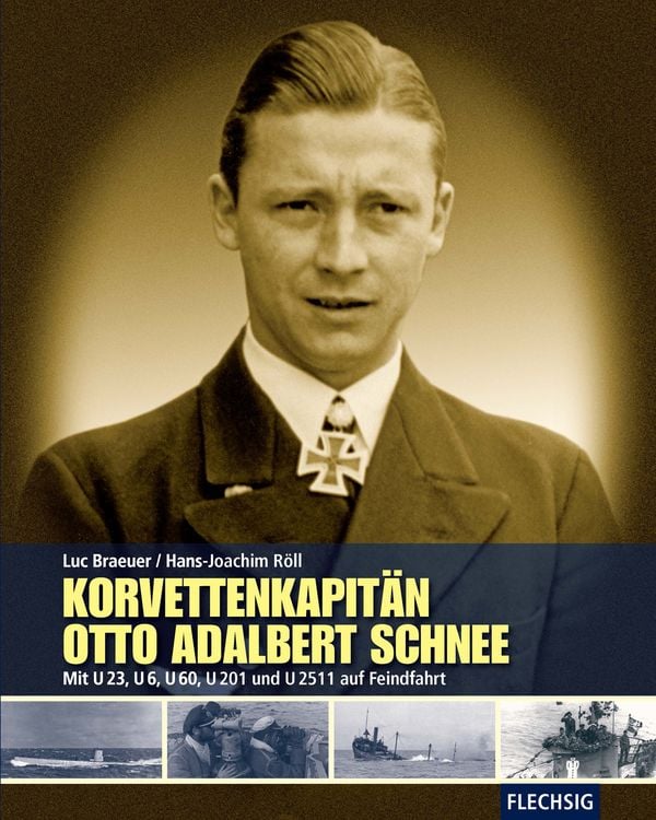 Bild vom Artikel Korvettenkapitän Otto Adalbert Schnee vom Autor Hans-Joachim Röll