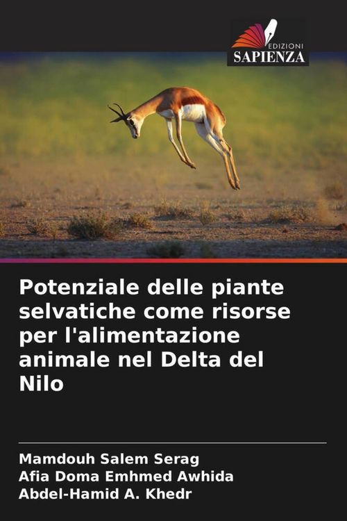 Produktbild: Potenziale delle piante selvatiche come risorse per l'alimentazione animale nel Delta del Nilo