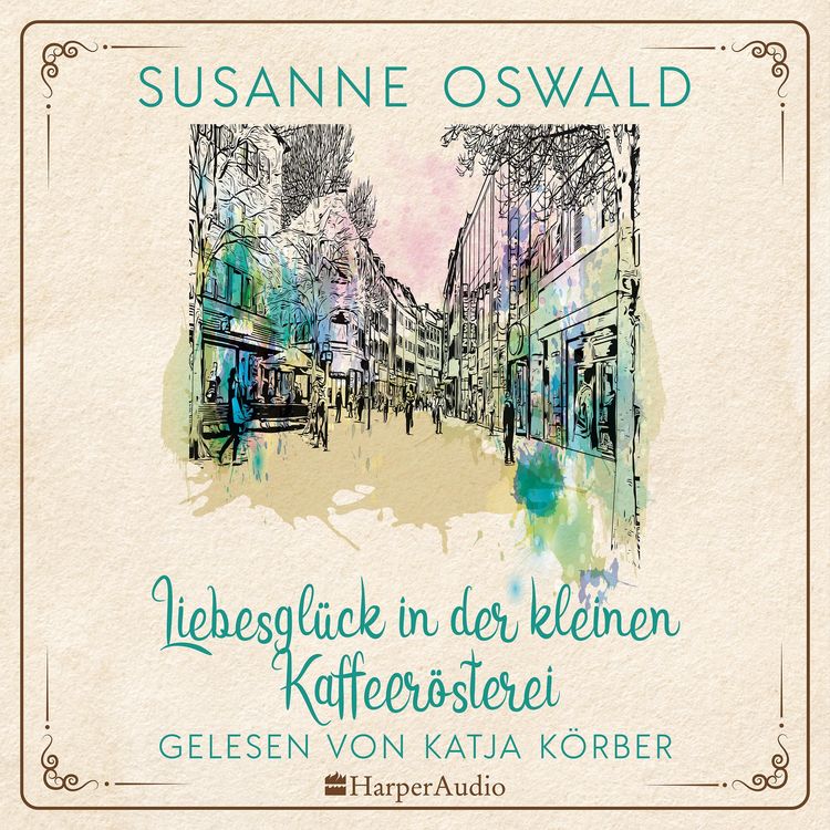 Bild vom Artikel Liebesglück in der kleinen Kaffeerösterei (ungekürzt) vom Autor Susanne Oswald