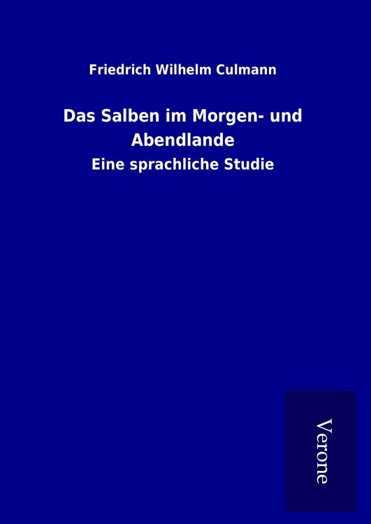Produktbild: Das Salben im Morgen- und Abendlande