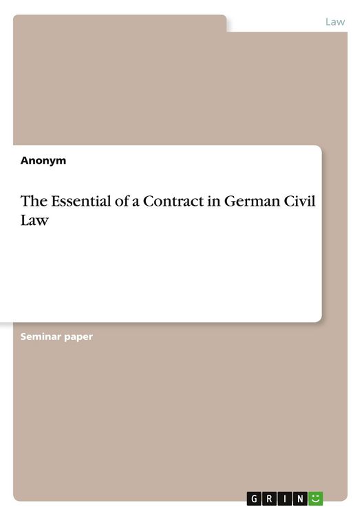 Produktbild: The Essential of a Contract in German Civil Law