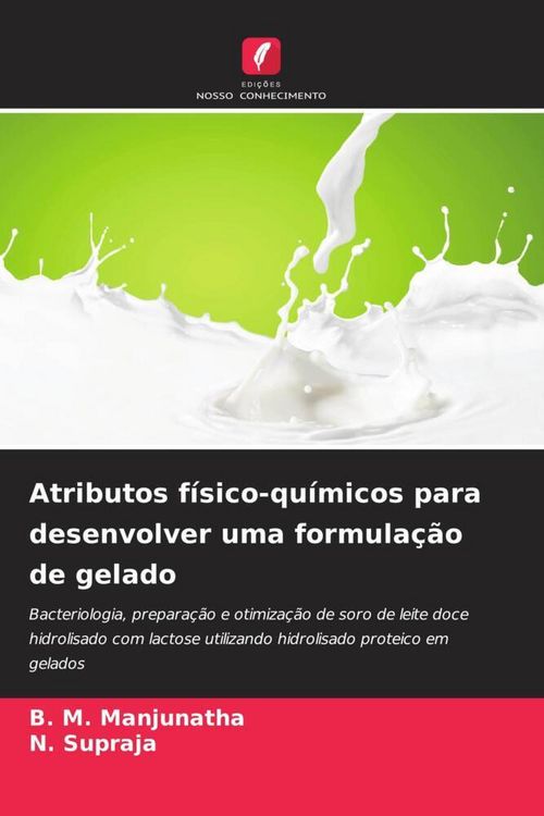 Produktbild: Atributos f&iacute;sico-qu&iacute;micos para desenvolver uma formula&ccedil;&atilde;o de gelado