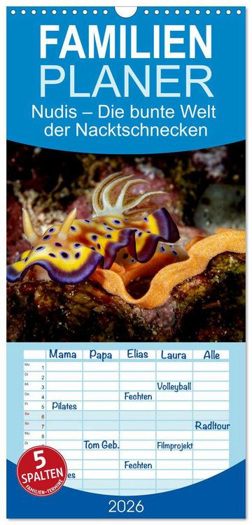 Produktbild: Familienplaner 2026 - Nudis &ndash; Die bunte Welt der Nacktschnecken mit 5 Spalten (Wandkalender, 21 x 45 cm) CALVENDO