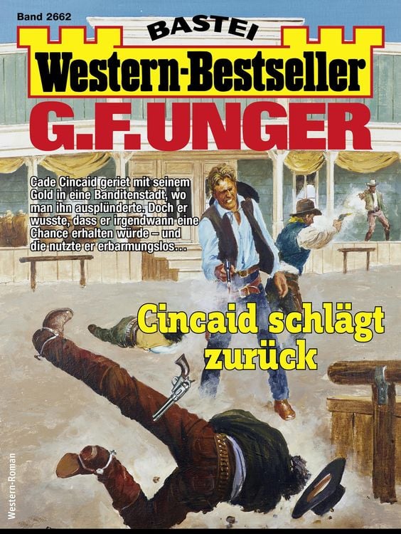 Bild vom Artikel G. F. Unger Western-Bestseller 2662 vom Autor G. F. Unger