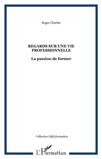 Produktbild: Regard sur la vie professionnelle la pas