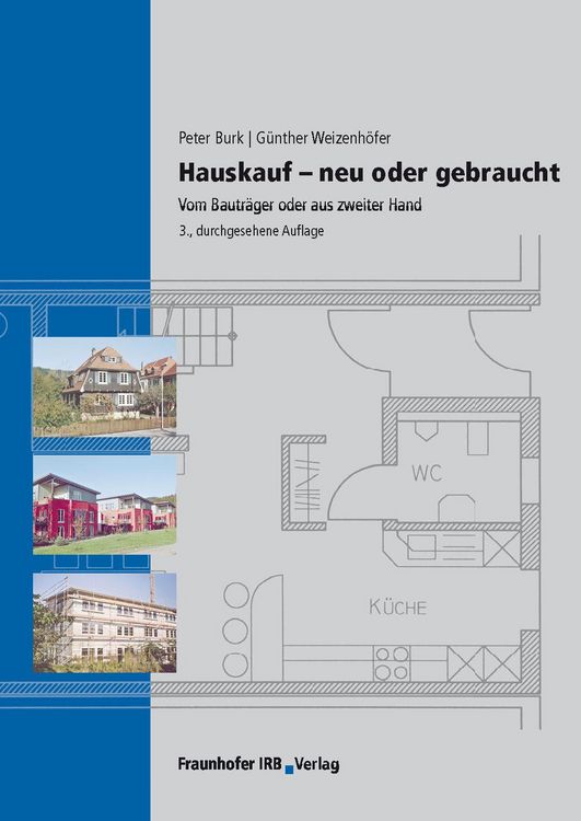 Produktbild: Hauskauf - Neu oder gebraucht.