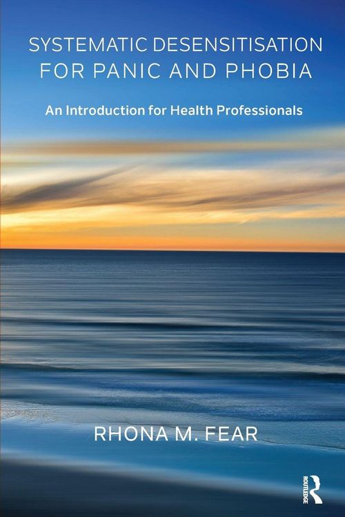 Produktbild: Systematic Desensitisation for Panic and Phobia