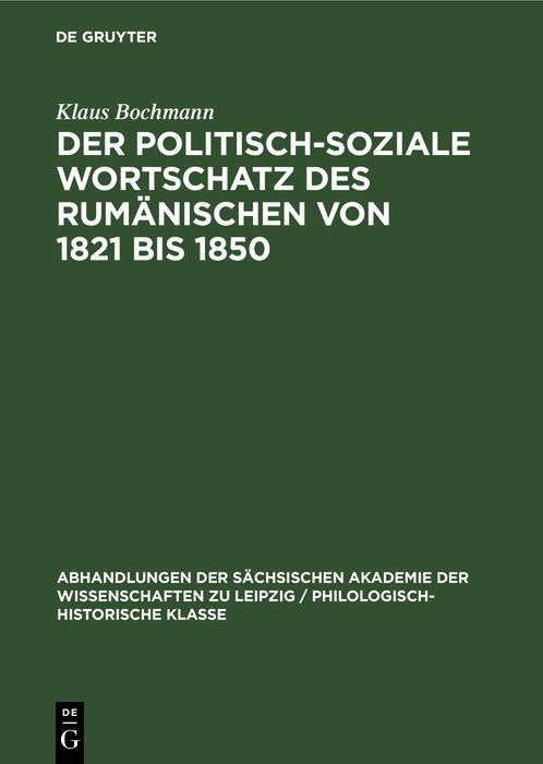 Produktbild: Der Politisch-Soziale Wortschatz des Rum&auml;nischen von 1821 bis 1850