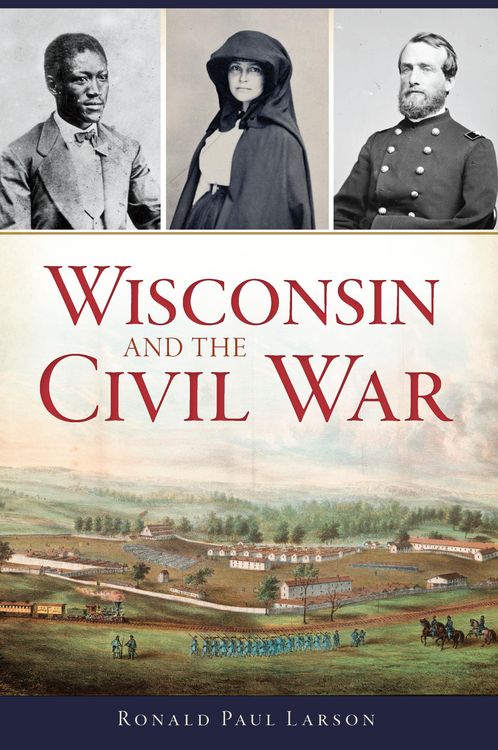 Produktbild: Wisconsin and the Civil War
