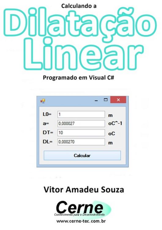 Produktbild: Calculando A Dilata&ccedil;&atilde;o Linear Programado Em Visual C#