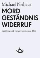 Produktbild: Mord, Gest&auml;ndnis, Widerruf