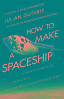 Produktbild: Guthrie, J: How to Make a Spaceship