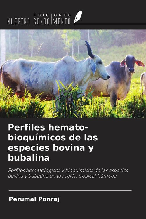 Produktbild: Perfiles hemato-bioqu&iacute;micos de las especies bovina y bubalina