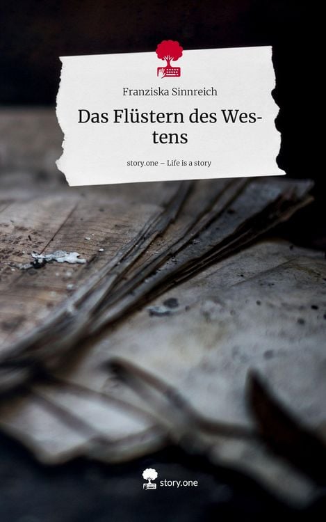 Produktbild: Das Fl&uuml;stern des Westens. Life is a Story - story.one