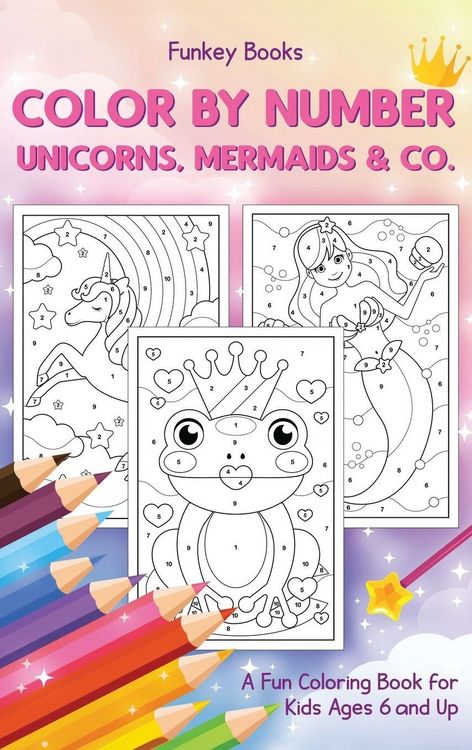 Produktbild: Color by Number - Unicorns, Mermaids & Co.