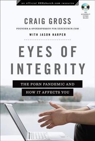 Produktbild: Eyes of Integrity (XXXChurch.com Resource)