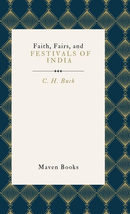 Produktbild: Faith, Fairs, and Festivals Of India