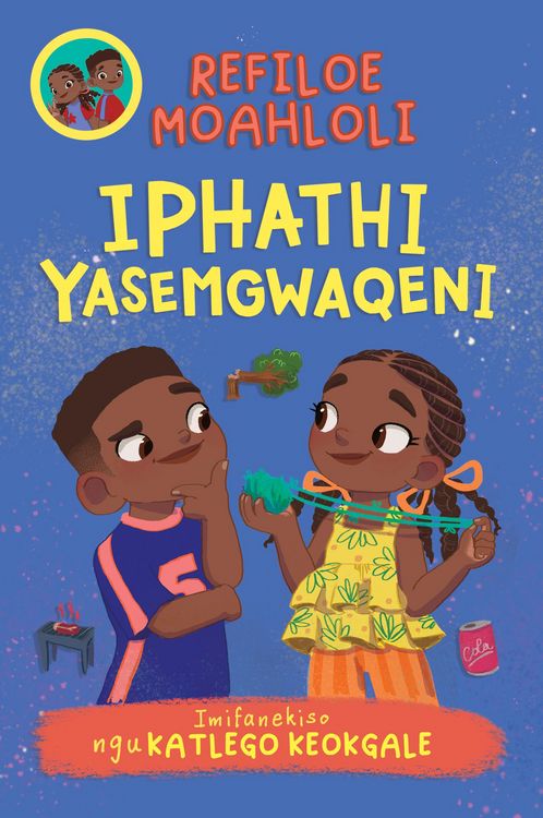 Produktbild: Rorisang & Morena: Iphathi Yasemgwaqeni (Book 4)