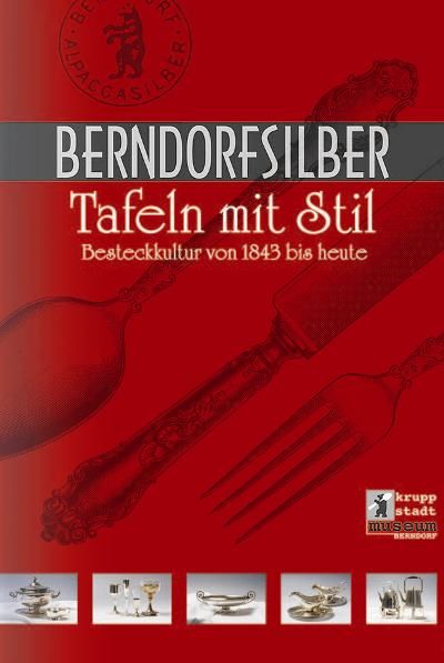 Produktbild: Berndorf Silber - Tafeln mit Stil