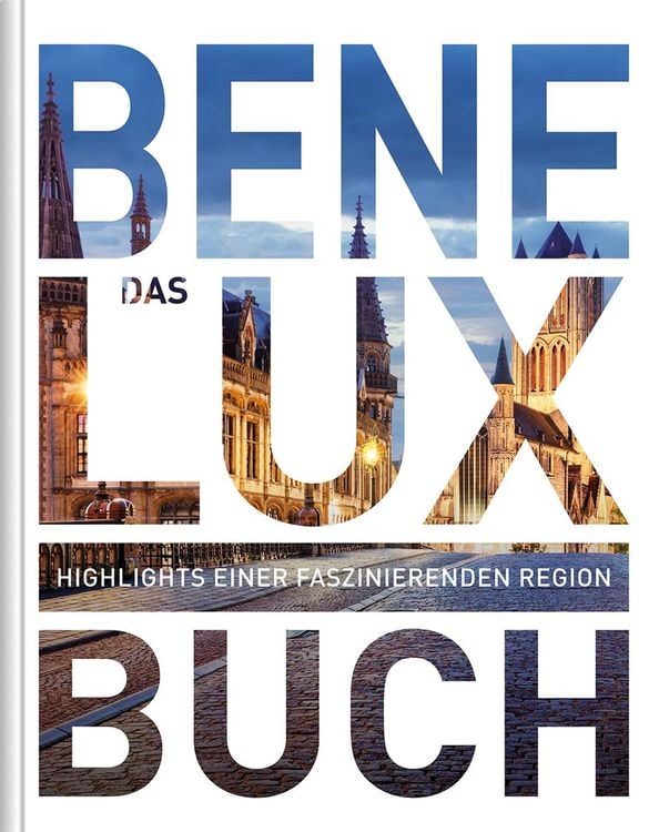 Bild vom Artikel KUNTH Benelux. Das Buch vom Autor Kunth Verlag