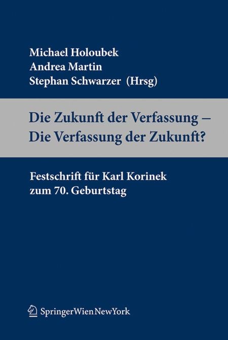 Produktbild: Die Zukunft der Verfassung - Die Verfassung der Zukunft?