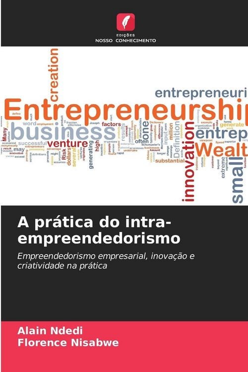 Produktbild: A pr&aacute;tica do intra-empreendedorismo