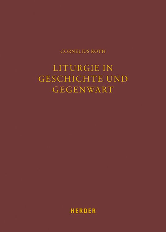 Produktbild: Liturgie in Geschichte und Gegenwart