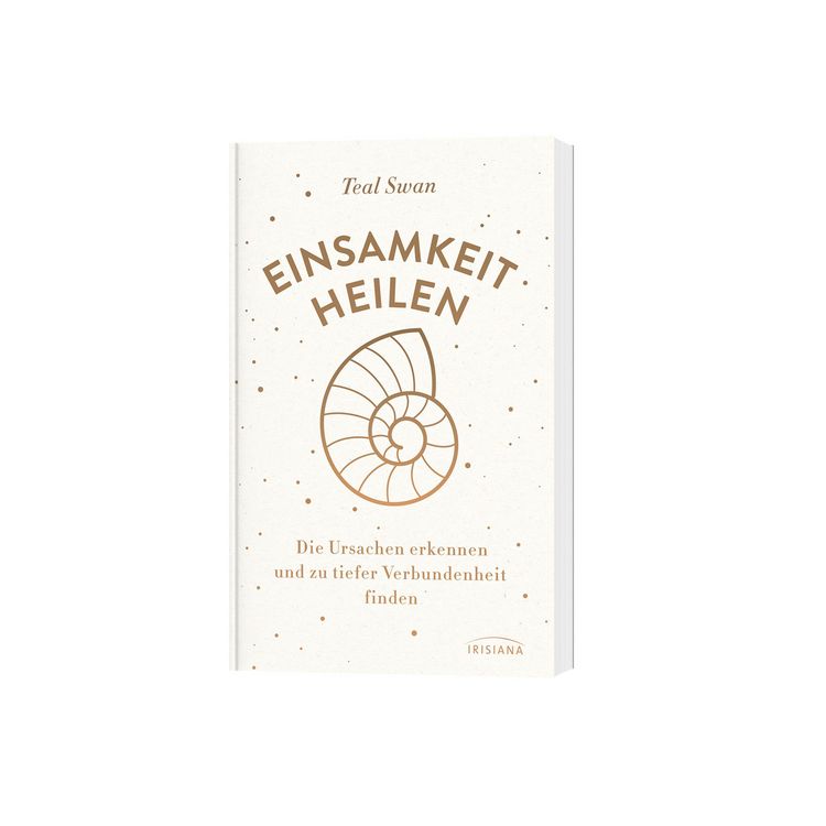 Einsamkeit heilen