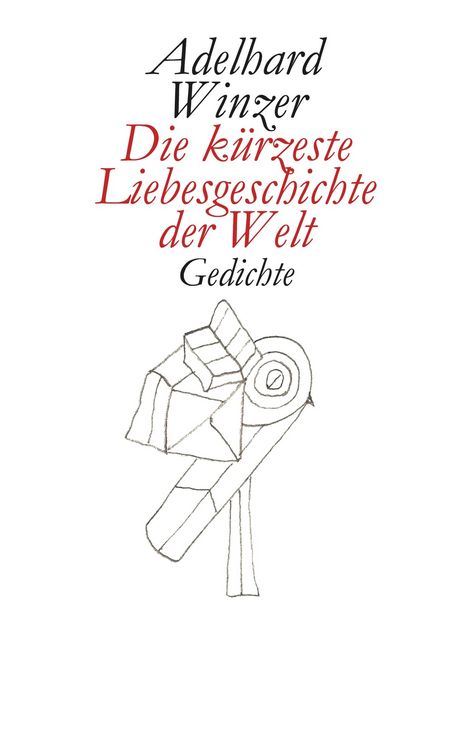 Produktbild: Die k&uuml;rzeste Liebesgeschichte der Welt