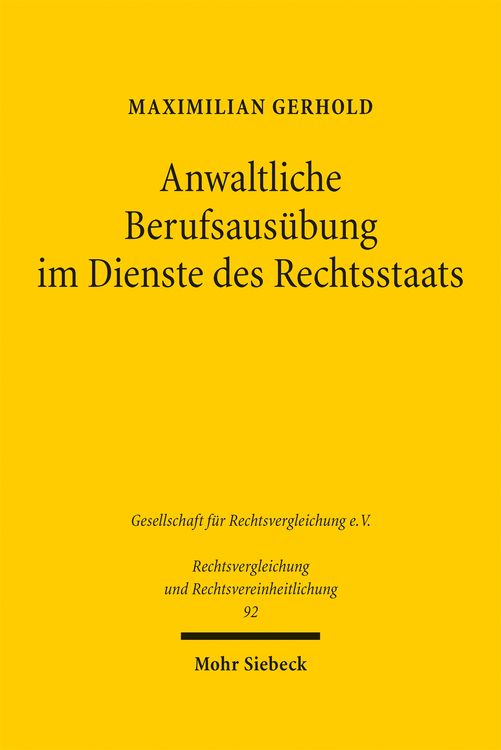 Produktbild: Gerhold, M: Anwaltliche Berufsaus&uuml;bung im Dienste des Rechts
