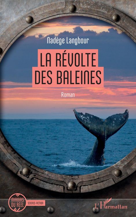 Produktbild: La r&eacute;volte des baleines