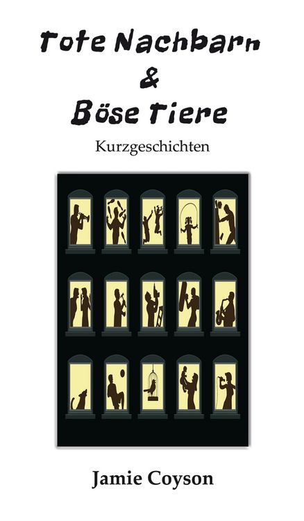 Produktbild: Tote Nachbarn & B&ouml;se Tiere