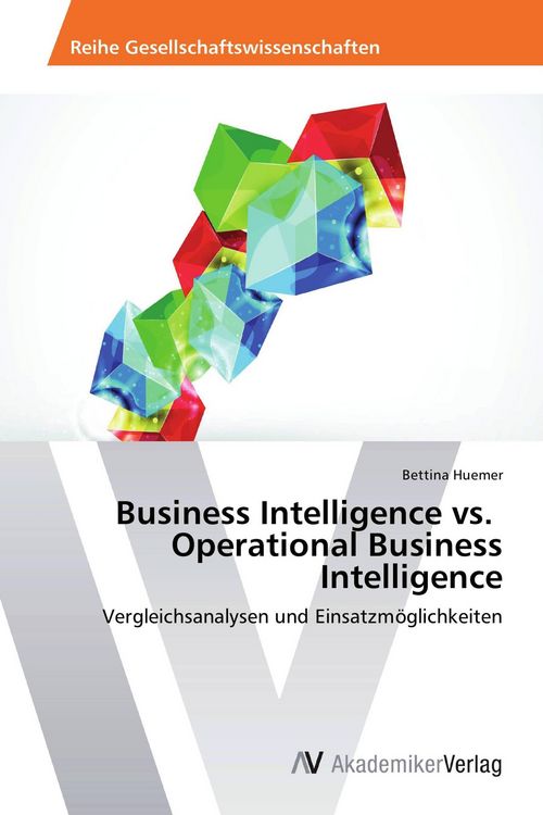 Produktbild: Business Intelligence vs. Operational Business Intelligence