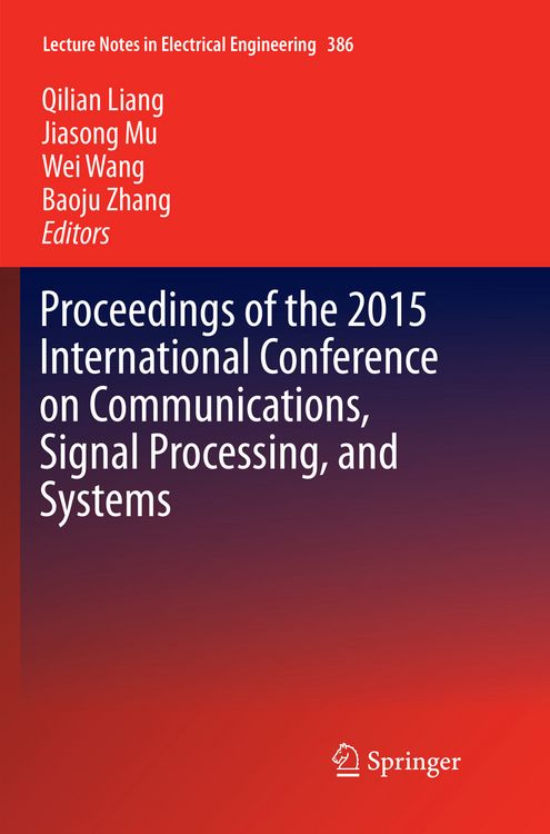 Produktbild: Proceedings of the 2015 International Conference on Communications, Signal Processing, and Systems