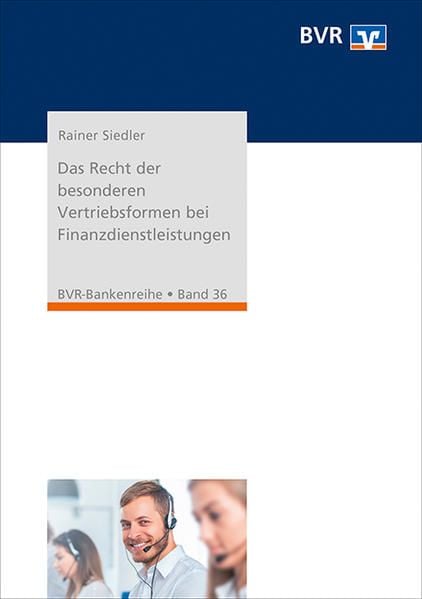Produktbild: Das Recht der besonderen Vertriebsformen bei Finanzdienstleistungen