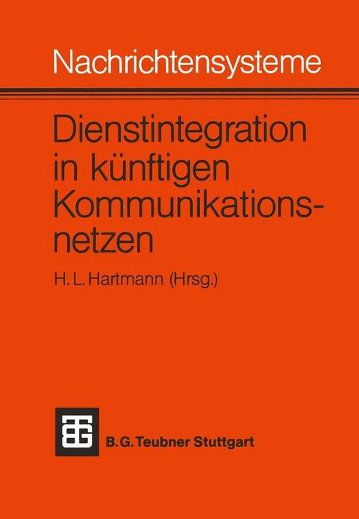 Produktbild: Nachrichtensysteme - Dienstintegration in k&uuml;nftigen Kommunikationsnetzen
