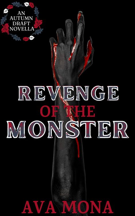 Produktbild: Revenge of the Monster (Autumn Draft, #3.5)