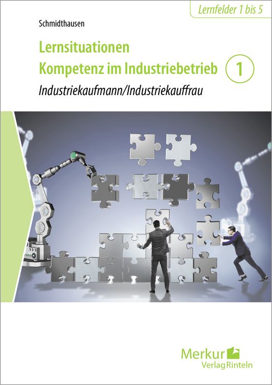 Produktbild: Lernsituationen Kompetenz im Industriebetrieb - Band 1