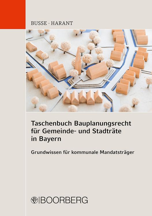 Produktbild: Taschenbuch Bauplanungsrecht f&uuml;r Gemeinde- und Stadtr&auml;te in Bayern