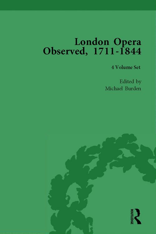 Produktbild: London Opera Observed 1711-1844