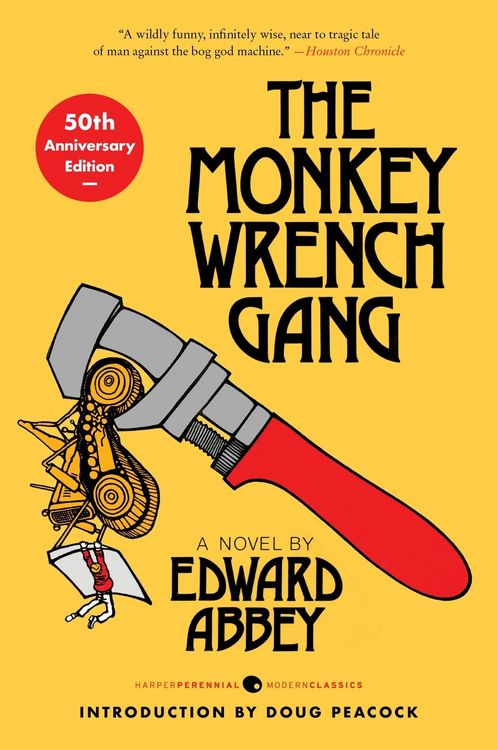 Produktbild: The Monkey Wrench Gang [50th Anniversary Edition]