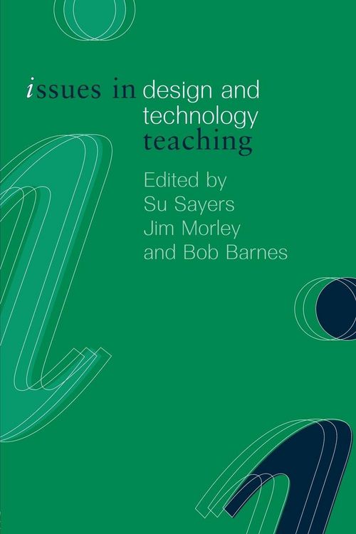 Produktbild: Issues in Design and Technology Teaching
