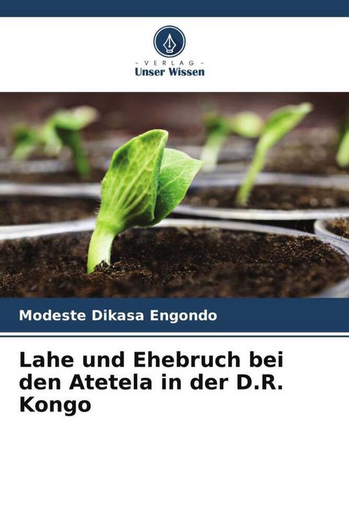 Produktbild: Lahe und Ehebruch bei den Atetela in der D.R. Kongo
