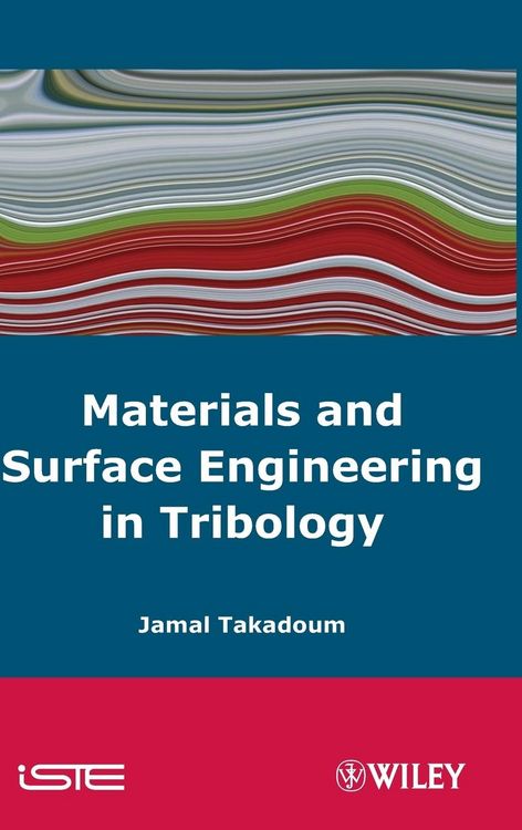 Produktbild: Materials and Surface Engineering in Tribology