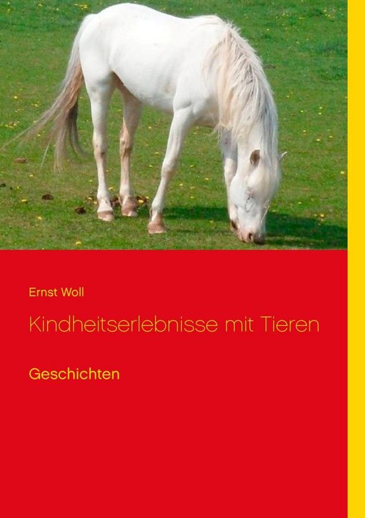 Produktbild: Kindheitserlebnisse mit Tieren