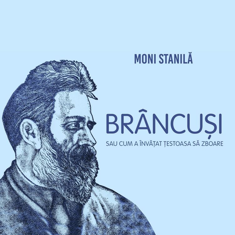 Produktbild: Br&acirc;ncuși sau cum a &icirc;nvățat țestoasa să zboare