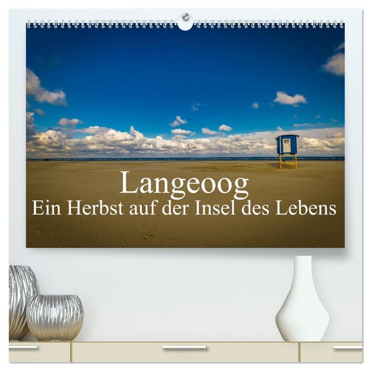Produktbild: Langeoog &ndash; Ein Herbst auf der Insel des Lebens (hochwertiger Premium Wandkalender 2026 DIN A2 quer), Kunstdruck in Hochglanz
