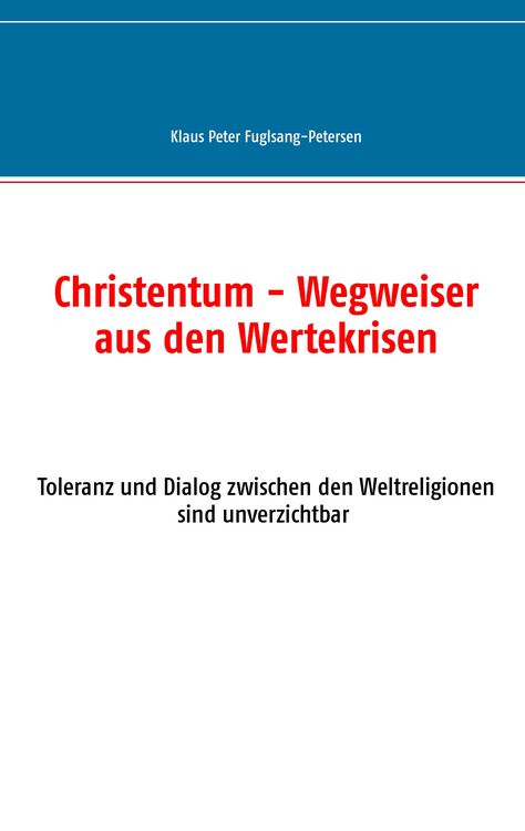 Produktbild: Christentum - Wegweiser aus den Wertekrisen