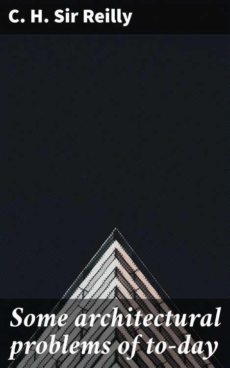 Produktbild: Some architectural problems of to-day