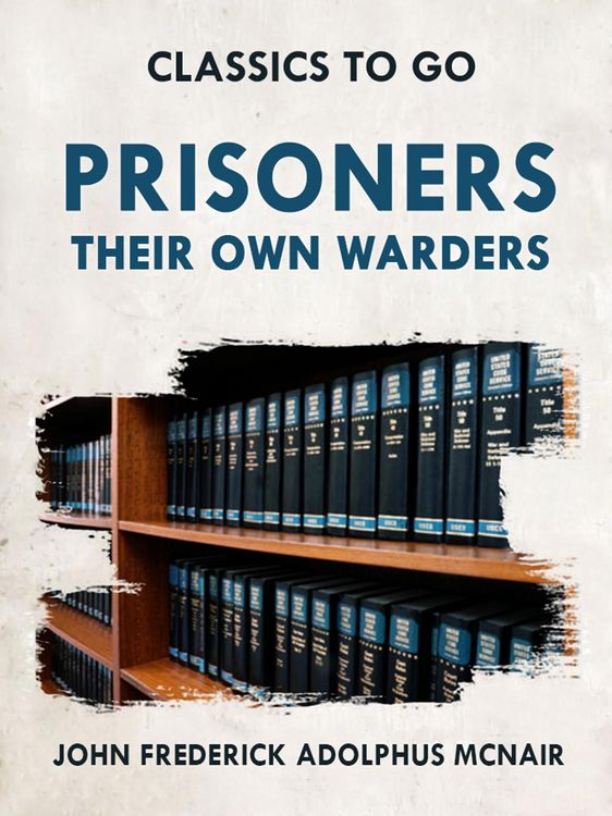 Produktbild: Prisoners Their Own Warders